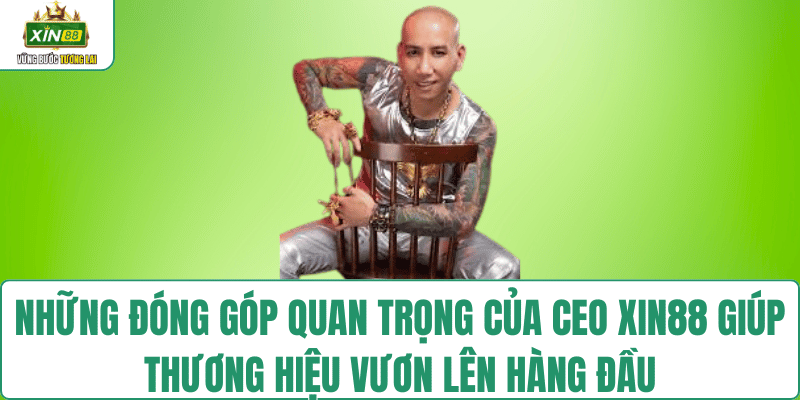 ceo-xin88-dong-gop-noi-bat