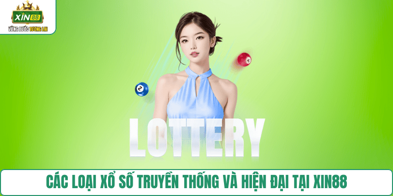 loai-xo-so-pho-bien-xin88