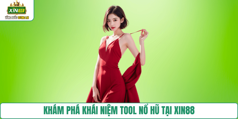 tool-no-hu-xin88-la-gi