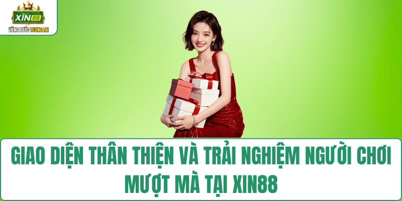 trai-nghiem-nguoi-choi-xin88